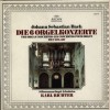 Johann Sebastian Bach: Die 6 Orgelkonzerte [Vinyl]