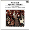 Cesar Franck: Organ Works Volume Two [Vinyl]
