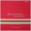 Mendelssohn: String Quartets [Vinyl]