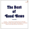 The Best of Good News Volume 1 [Vinyl]