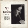 Alicia De Larrocha, Bach: Italian Concerto, French Suite No. 6, Fantasia in C Minor, English Suite No.2 [Vinyl]