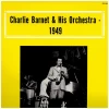 Charlie Barnet & His Orchestra 1949 [Vinyl]