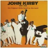 John Kirby - 1938-1941 The Biggest Little Band In The World [Vinyl]