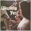 Ukulele Yes! [Vinyl]