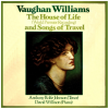 The House of Life; Songs of Travel [Vinyl]