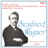 Siegfried Wagner:  Gluck (Tone Poem); Und Wenn Die Welt Voll Teufel War; Sehnsucht [Vinyl]