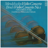 Mendelssohn: Violin Concerto; Bruch: Violin Concerto No.1 [Vinyl]