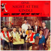 One Night at the Kindli [Vinyl]