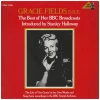 Gracie Fields, DBE - Best of Her BBC Broadcasts [Vinyl]
