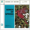 Sounds of Nature - Songs of Spring 3rd Edition [Vinyl]
