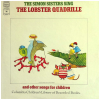 Lobster Quadrille and other songs for children [Vinyl]