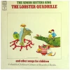Lobster Quadrille and other songs for children [Vinyl]
