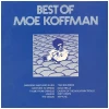 Best of Moe Koffman [Vinyl]