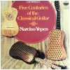 Five Centuries of the Classical Guitar [Vinyl]