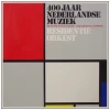 400 Jaar Nederlandse Muziek - 400 Years of Dutch Music [Vinyl]