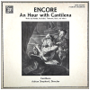 Encore - An Hour With Cantilena [Vinyl]