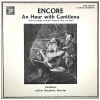 Encore - An Hour With Cantilena [Vinyl]