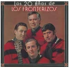 Los 20 Anos de Los Fronterizos [Vinyl]
