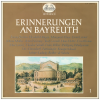 Erinnerungen An Bayreuth - Memories of Bayreuth (2LPs) [Vinyl]