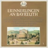 Erinnerungen An Bayreuth - Memories of Bayreuth (2LPs) [Vinyl]