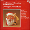 A Christmas Celebration for Brass Band [Vinyl]