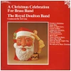 A Christmas Celebration for Brass Band [Vinyl]