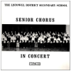 Senoir Chorus In Concert [Vinyl]