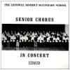 Senoir Chorus In Concert [Vinyl]