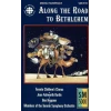 Along The Road To Bethlehem [Tape]