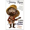 The Jimmy Flynn Show: Live - Jokes & Stories [Tape]