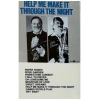 Help Me Make It through the Night [Tape]