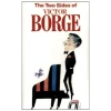 The Two Sides of Victor Borge [Tape]