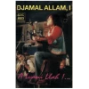 Djamal Allam, I - A Lvani Llah! [Tape]