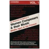 An Historic Sampling of Women Composers & Their Music - Middle Ages to the Present Vol 1 [Tape]