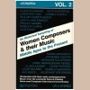 An Historic Sampling of Women Composers & Their Music - Middle Ages to the Present Vol 2 [Tape]