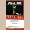 Bach: The Brandenburg Concertos Vol. II Nos. 2, 4, 6; Orchestral Suites 3 & 4 [Tape]