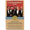 Canadian Brass Live! At the National Arts Centre Ottawa [Tape]
