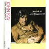 John Kay: Lone Steppenwolf [Tape]