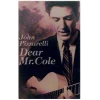 Dear Mr. Cole [Tape]