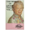 Gracie Fields: The World Of Gracie Fields Vol. 2 [Tape]