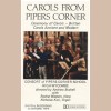 Carols From Pipers Corner - Britten: Ceremony of Carols [Tape]