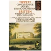 Tippett: Concerto for Double String Orchestra; Britten: Violin Concerto [Tape]
