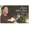 Classic John Allan Vol. 2 [Tape]