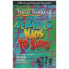 The Vocal Workout Series: Teaching Kids To Sing Vol. 2 - Fun ways to learn Rhythm, Diction, Dynamics [Tape]