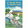 A Smooth Road to London Town [Tape]