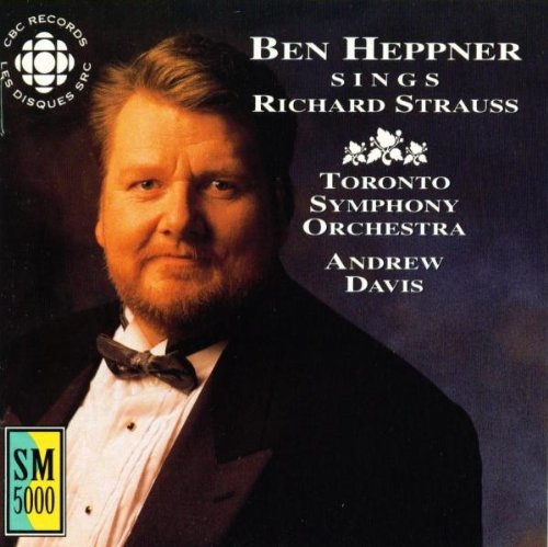 Ben Heppner Sings Richard Strauss [CD]