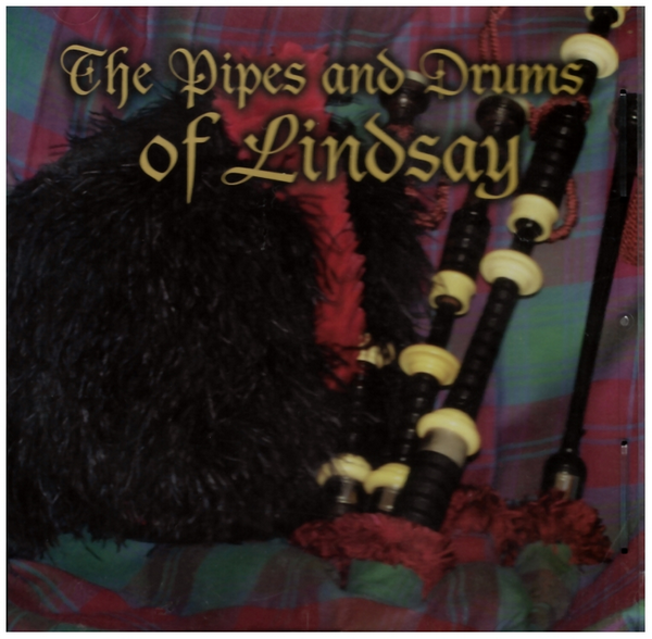 The Pipes and Drums of Lindsay