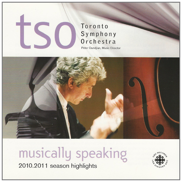 Musically Speaking: TSO 2010-2011 Season Highlights [CD]