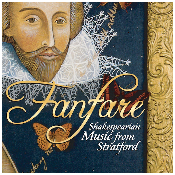 Fanfare: Shakespearean Music from Stratford [CD]