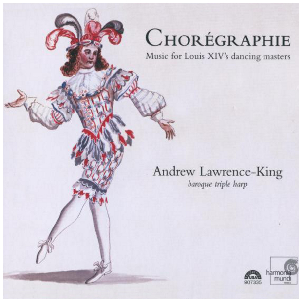 Choregraphie : Music For Louis XIV's Dancing Masters